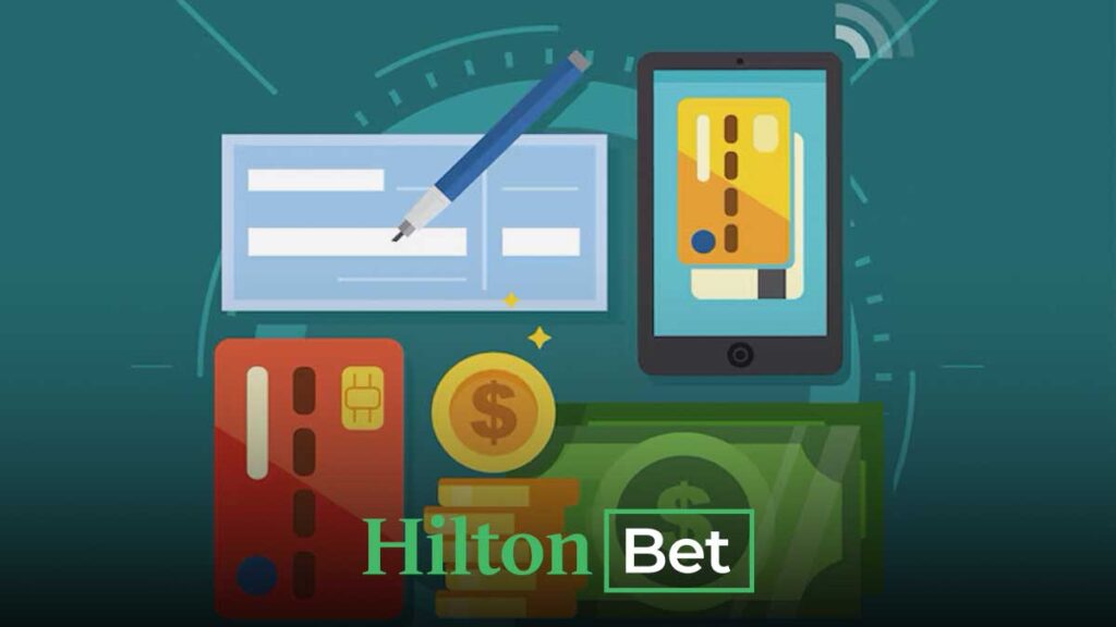 Hiltonbet para yatırma